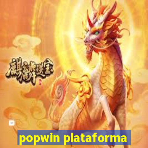 popwin plataforma